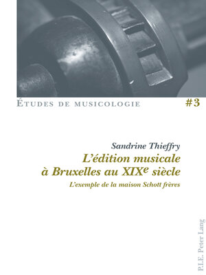cover image of Lédition musicale à Bruxelles au XIXe siècle